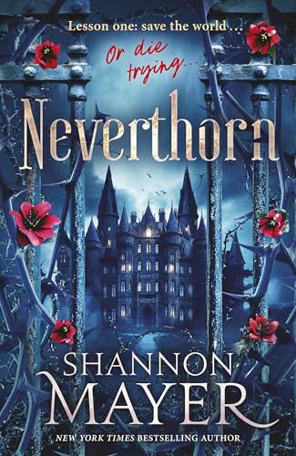 Neverthorn [Hardcover] [2025] Mayer, Shannon