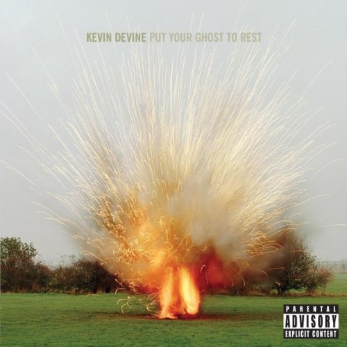 Devine, Kevin - KEVIN DEVINE / PUT YOUR GHOST TO REST [CD]