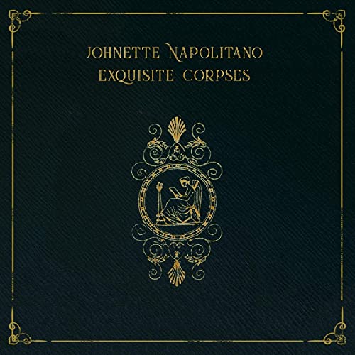 Johnette Napolitano - Exquisite Corpses [CD]