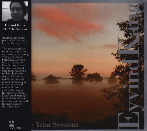 Eyind Kang - The Yelm Sessions [CD]
