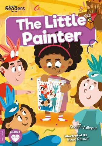 The Little Painter (BookLife Readers)