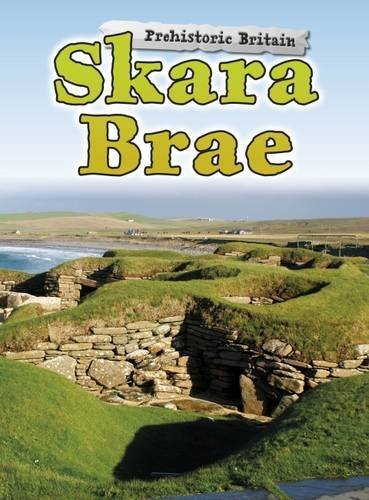 Skara Brae (Prehistoric Britain)