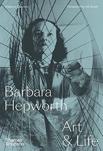 Book cover featuring Barbara Hepworth with images of her art and biography.