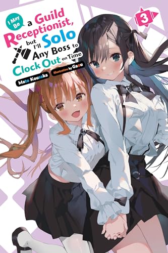 May Be Guild Receptionist But Solo Any Boss Ln Sc Vol 03 (C: