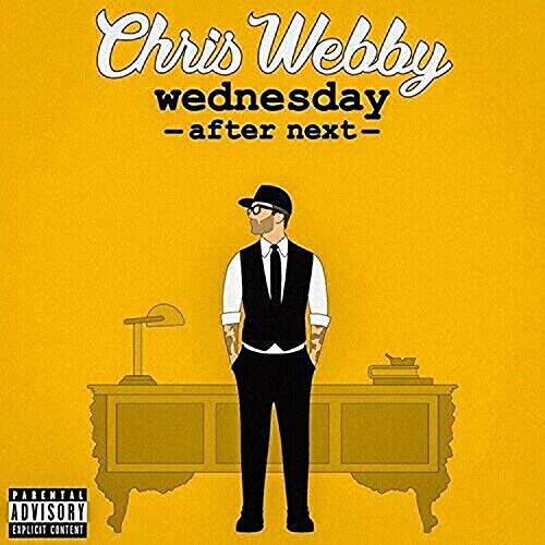 Album cover for Chris Webby’s “Wednesday After Next” featuring a man in a suit.