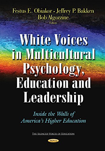 White Voices in Multicultural Psychology, Education, and Leadership