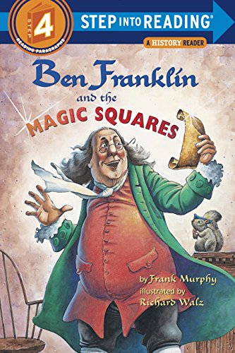 Ben Franklin and the Magic Squares: Step Into Reading 4