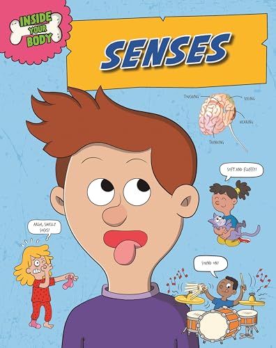 Inside Your Body: Senses