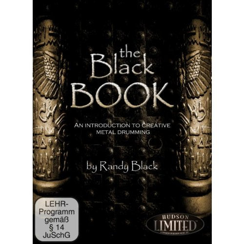 The Black Book - An Introduction To Creative Metal Drumming By Randy Black [DVD]