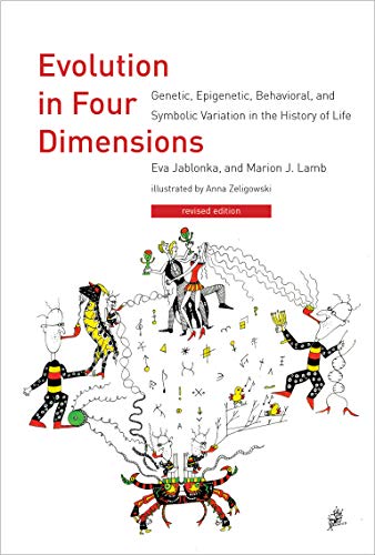 Evolution in Four Dimensions: Genetic, Epigenetic, Behavioral, and Symbolic Variation in the History of Life (Life and Mind: Philosophical Issues in Biology and Psychology)