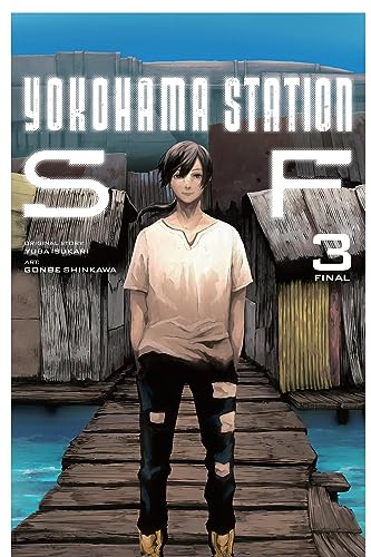 Yokohama Station Sf Gn Vol 03 (Mr) (C: 0-1-2)