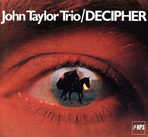 John Taylor Trio - Decipher [CD]