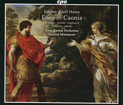 Various - Hasse: Enea In Caonia [Carmela Remigio; Francesca Ascioti; Celso Albelo; Raffaella Lupinacci; Paola Valentina Molinari; Enea Barock Orchestra; Stefano Montanari] [Cpo: 555334-2] [CD]