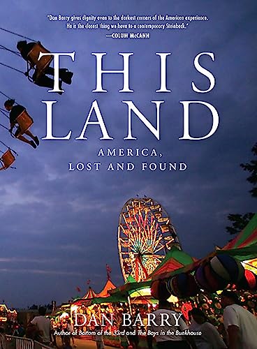 This Land : America, Lost and Found