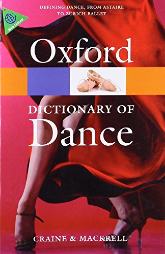 The Oxford Dictionary of Dance 2/e (Oxford Quick Reference)