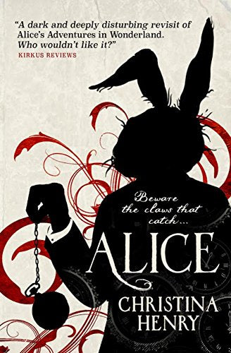 Alice (Chronicles of Alice 1): Chronicles of Alice 01