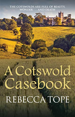 A Cotswold Casebook (Cotswold Mystery Series)
