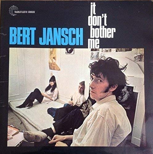Bert Jansch - It Don't Bother Me [VINYL]
