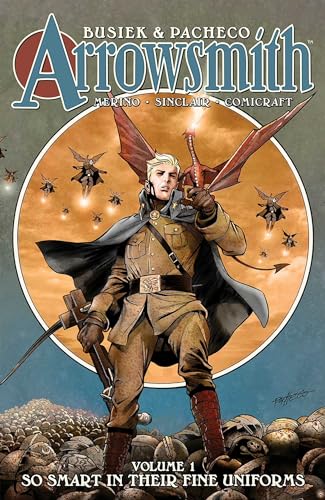 Arrowsmith Hc Book 01 So Smart In Their Fine Uniforms (Mr)