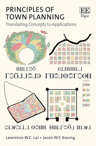 Principles of Town Planning : Translating Concepts to Applications
