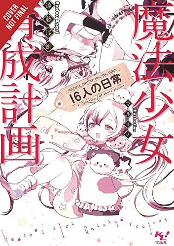 Magical Girl Raising Project, Vol. 10 (light novel): Peaceful Days of 16 Magical Girls (Magical Girl Raising Project (Light Novel))