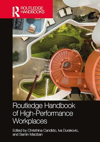 Routledge Handbook of High-Performance Workplaces