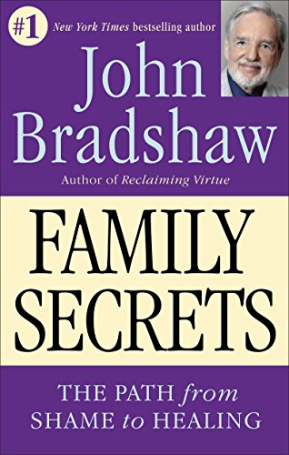 Family Secrets: The Path to Self-Acceptance and Reunion