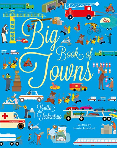Big Book of Towns (Little Explorers Big Facts Books)