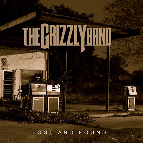 Grizzly Band - Lost And Found [CD]