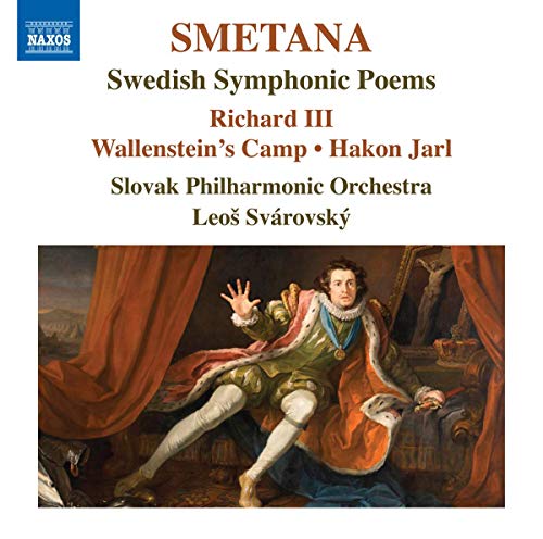 Slovak Po/svarovsky - Bed?ich Smetana: Swedish Symphonic Poems - Richard III, Wallenstein's Camp, Hakon Jarl [CD]