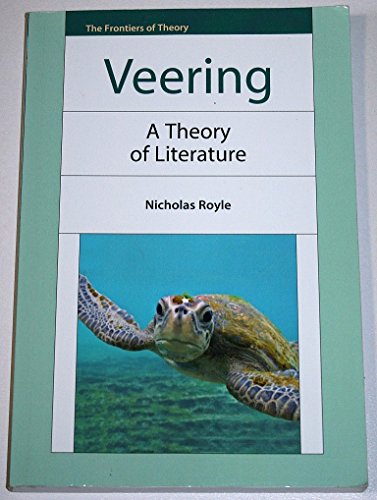 Veering : A Theory of Literature