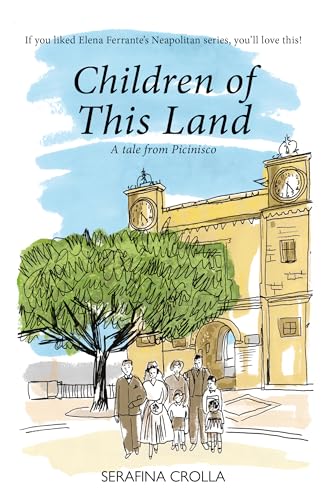 Children of this Land – If you liked Elena Ferrante's Neapolitan series, you'll love this!