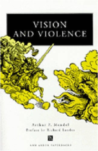 Vision and Violence
