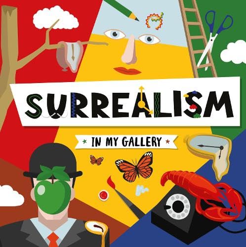 Surrealism (In My Gallery)