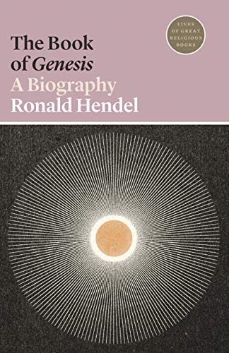 The Book of Genesis (Lives of Great Religious Books)