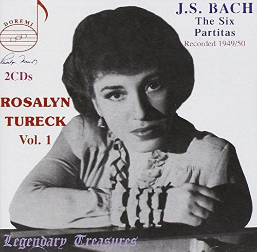 Tureck - Rosalyn Tureck Vol. 1 - the Six Partitas (Recorded 1949/50) [CD]