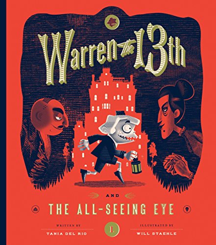 Warren the Xiiith: The All Seeing Eye: 1 (Warren the 13th): A Novel
