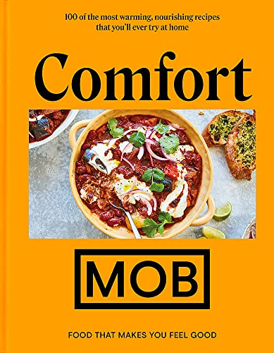 Comfort MOB: Food That Makes You Feel Good - The Perfect Gift for a Delicious Christmas