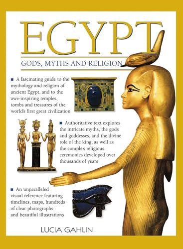 Egypt: Gods, Myths & Religion