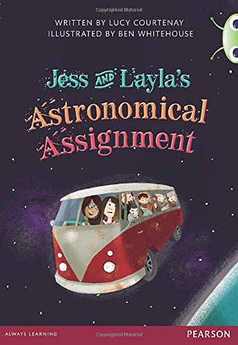 Jess And Layla's Astronomical Assignment. (BUG CLUB)
