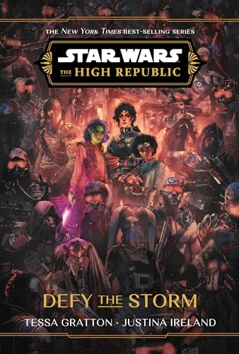 Star Wars: The High Republic: Defy the Storm : 7