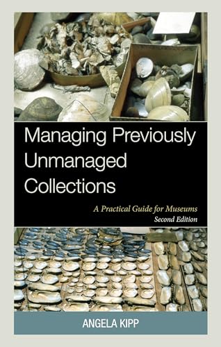 Book cover with shells and text: "Managing Previously Unmanaged Collections.