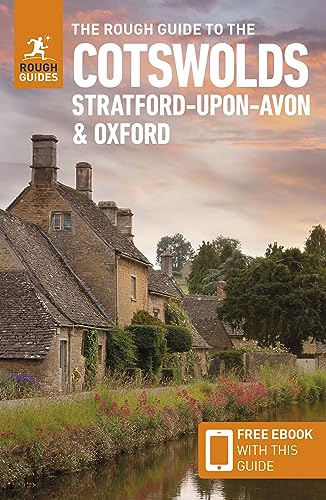 The Rough Guide to the Cotswolds, Stratford-upon-Avon & Oxford: Travel Guide with Free eBook (Rough Guides Main Series)