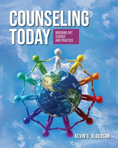 Counseling Today : Bridging Art, Science, and Practice
