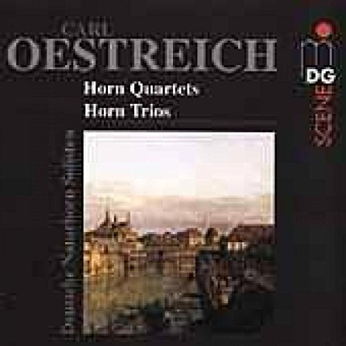Oestreich - Chamber Music - Deutsche Naturhorn-Solisten [CD]