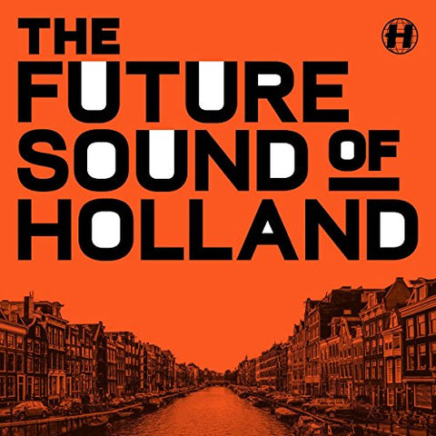 Various Artists - The Future Sound Of Holland [VINYL]