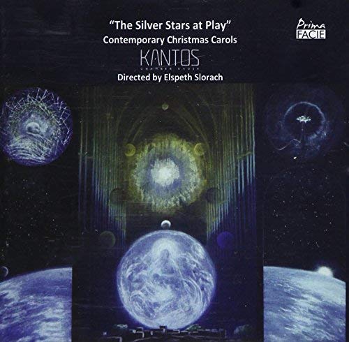 Kantos - The Silver Stars at Play: Contemporary Christmas Carols [CD]