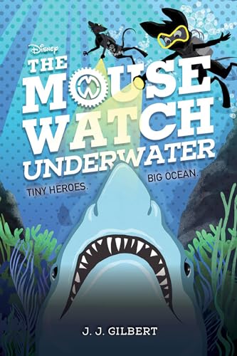 Mouse Watch Underwater, The-The Mouse Watch, Book 2 : 2
