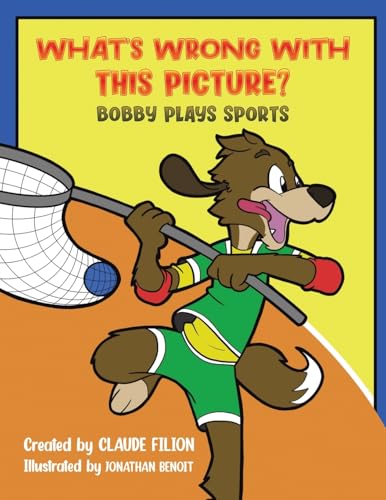 What's Wrong with This Picture? : Bobby Plays Sports