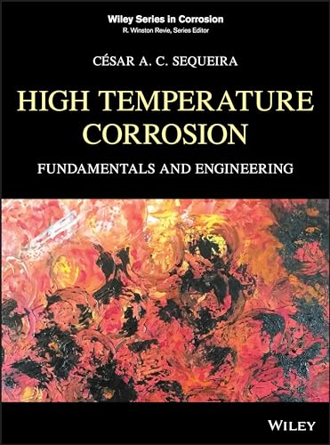 High Temperature Corrosion: Fundamentals and Engineering